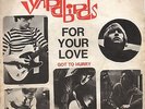 THE YARDBIRDS 45 GIRI FOR YOUR LOVE ps italian original