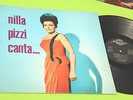 NILLA PIZZI LP CANTA ORIGINALE 1963 EX++