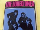 THE LOVED ONES. ORIG 1960,S OZ GARAGE/PSYCH...W&G..EP