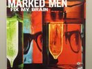 NEW MARKED MEN “Fix My Brain” Brand NEW LP MINT Dirtnap ZZZ-91 Exploding Hearts
