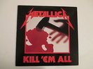 Metallica, Kill Em' All, vinyl album