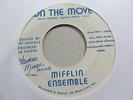 MIFFLIN ENSEMBLE On the Move 45 MIFFLIN ENSEMBLE 80s soul funk hip hop VG++