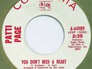 PATTI PAGE You Don’t Need A Heart COLUMBIA 45 northern soul NM DJ 7”