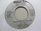 TIMELESS LEGEND I was Born To Love You 45 DAWN LITE soul 70s RARE Ohio VG+