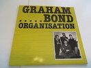 GRAHAM BOND ORGANISATION - Same. Charly Rec.. Recorded in 1964- Vinyl/Cover:mint