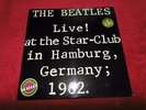 2xLP The Beatles Live At The Star-Club In Hamburg Germany, 1962 NEAR MINT