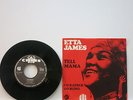 Etta James - Tell Mama / I'd rather go blind-Soul/Funk 7
