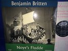 ARGO ZNF 1 *OVAL GRVD *1ST* TAS* BENJAMIN BRITTEN: NOYE'S FLUDDE* w BOOK* NM
