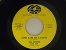 Bill Murphy Plus One 45 HAPPY DAYS ARE A COMIN' / AIN'T NO BIG THING   VG++dance