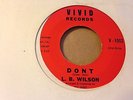 L B WILSON - DONT / POCO LOCO - US VIVID 7