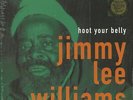 Jimmy Lee Williams - Hoot Your Belly - Vinyl Blues