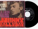 JOHNNY HALLYDAY NOIR C'EST NOIR LA GENERATION PERDUE 45T ITALIEN ITALIE ITALY