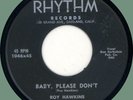 ROY HAWKINS Baby, Please Don't / It's Love 45rpm Rhythm 1958 clean vinyl