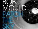 PATCH THE SKY (DIGI) - MOULD, BOB - Vinyl LP