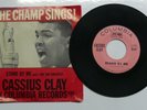 CASSIUS CLAY SINGS, STAND BY ME & I AM THE GREATEST   COLUMBIA 45 w/COVER  1964