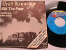 Rare Dead Kennedys - Kill the Poor / California über alles HAFENKLANG 612953 AC