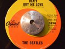 RARE 45 - THE BEATLES - CAN'T BUY ME LOVE /YOU CAN'T DO THAT High Grade HEAR