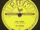 ROY ORBISON Ooby Dooby / Go Go Go 1956 SUN Rockabilly 78 rpm