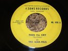 Mar-Vels EARL SINKS Then I'll Cry / Looking At 4 SONS 4105 TN Doo Wop Marvels