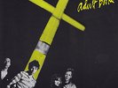 X-Adult Books b/w We’re Desperate 7” 1978 Dangerhouse OG L.A. Punk Classic