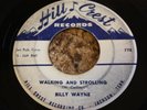 BILLY WAYNE Walking And Strolling / I Love My Baby HILL CREST Jackson TN RAB