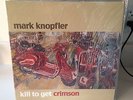 MARK KNOPFLER Kill To Get Crimson 2xLP 2007 FACTORY SEALED w/CD