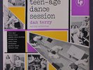 DAN TERRY: Teen-age Dance Session LP (10