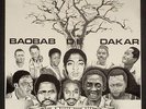 BAOBAB DE DAKAR / BEAUTIFUL SOUNDS FROM SENEGAL THROUGHOUT - STRONG VG+