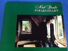 Nick Drake -Five Leaves Left on Island UK ILPS9105 , Lp VG+, cover G+