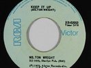 70s Soul 45 MILTON WRIGHT Keep It Up on RCA jamaica VG++/NM