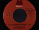 JOHNNY HAMMOND: Los Conquistadores Chocolates / Mono 45 (dj, superior vinyl pre