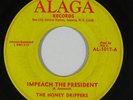 Funk 45 HONEY DRIPPERS Impeach The President/Roy C's Theme Song on Alaga