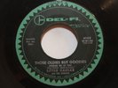 Little Caesar & The Romans - Those Oldies But Goodies/ She Don't Wanna- SOUL 45
