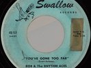 ROB & THE RHYTHM ACES You've Gone Too Far RARE LOUISIANA ROCKABILLY 45 *hear*