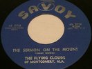 FLYING CLOUDS OF MONTGOMERY AL Black Gospel 45  Sermon On The Mt SAVOY HEAR IT