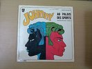 33t JOHNNY HALLYDAY disque Philips 844721 au palais des sports enregist public