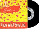 THE WAITRESSES - I KNOW WHAT BOYS LIKE - RARE 7