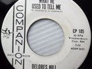 DELORES HILL 45 what he didn't tell me True confession 1961 SOUL Popcorn e7219