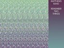 Dave Matthews Band Remember Two Things Deluxe 2x LP 180g Vinyl DL NEW