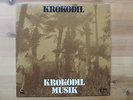 KROKODIL KROKODIL MUSIK UNITED ARTISTS UAS 29 397 RARE ORIGINAL LP