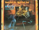 SUGARLOAF JERRY CORBETTA Don't Call Us We'll Call You 1975 US Original LP New 