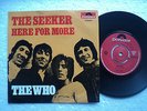 The Who / Pete Townshend - The Seeker/ Here for more - Rare Hong Kong 45  P/S