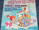 Pebbles & Bamm Bamm On The Good Ship Lollipop LP 1966 Flintstones Hanna Barbera