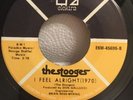 RARE Stooges With Iggy Pop Mono 45 From The Album Fun House - Great Condition