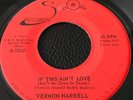 VERNON HARRELL RARE MOD R&B  NORTHERN SOUL MOVER SCORE LABEL IF THIS AIN'T LOVE