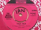 THE MUSIC MACHINE Talk Talk / Come On In UK 7