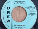 THE PRECISIONS northern soul 45 If This Is Love / You'll Soon Be Gone   Drew