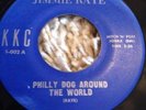 Rare Northern Soul Jimmie Raye Philly Dog Around The World  KKC
