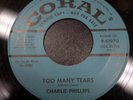 CHARLIE PHILLIPS Too Many Tears / Be My Bride CORAL PROMO 45 BUDDY HOLLY NM