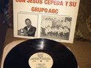Jesus Cepeda Y Su Grupo Abc Historia Repite Ex Vinyl